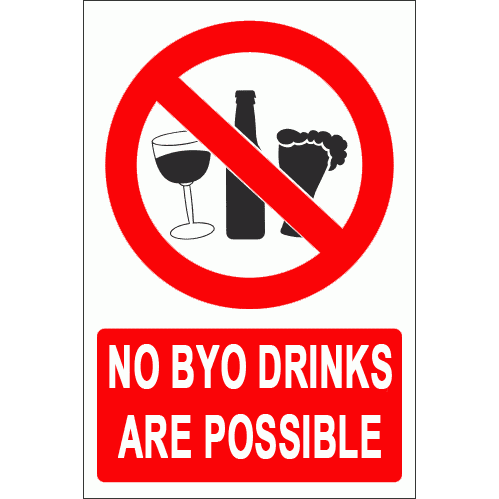 no BYO alcohol explanatory sign